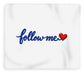 Follow Me Text with Heart - Blanket