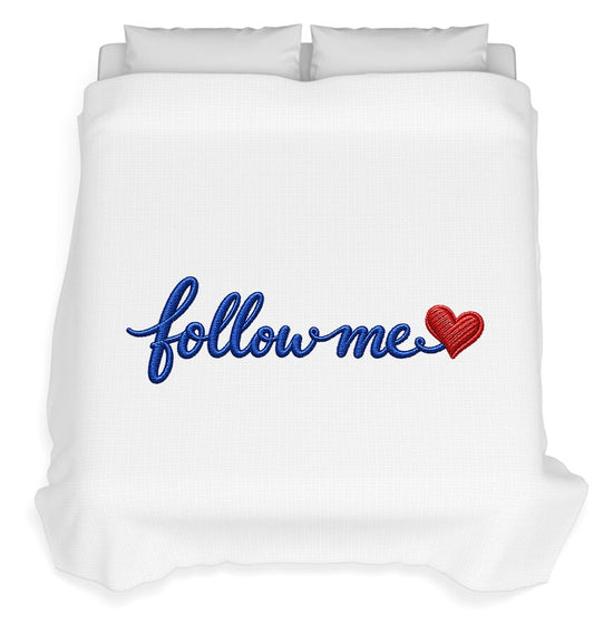 Follow Me Text with Heart - Duvet Cover